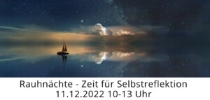 Zeit für Selbstreflektion Workshop mit Heike Hüter am 11.12.22 für 3 Stunden Link 